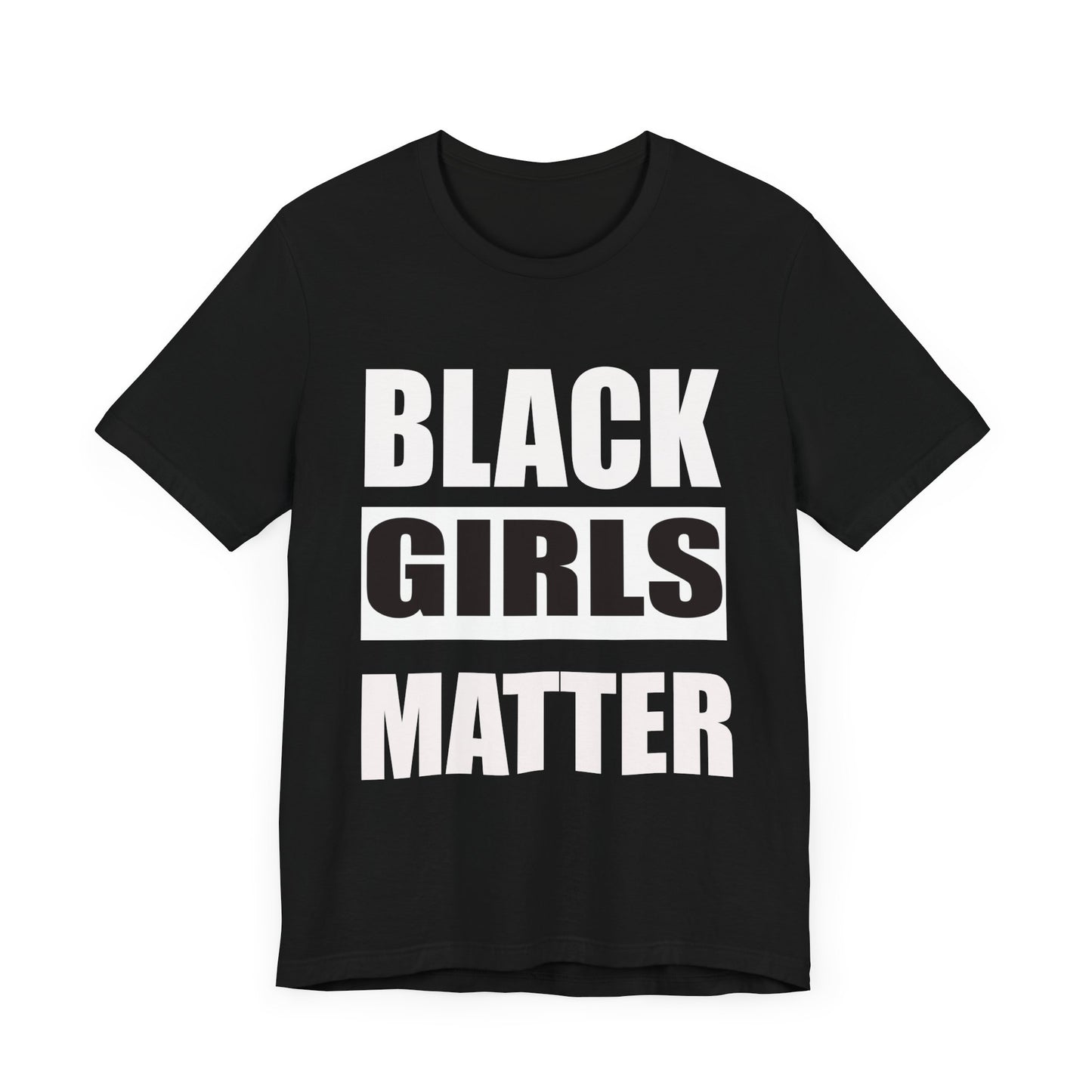 BLACK GIRLS MATTER
