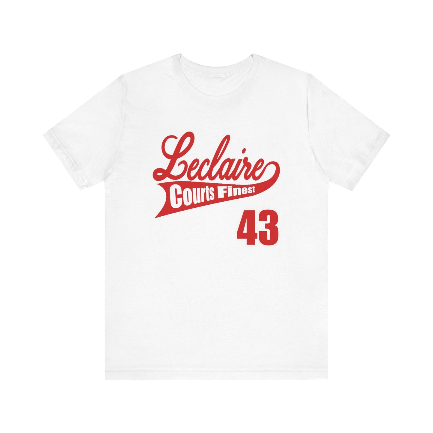 LeClaire Courts Finest Short Sleeve Tee - Casual Unisex T-Shirt for Sport Lovers