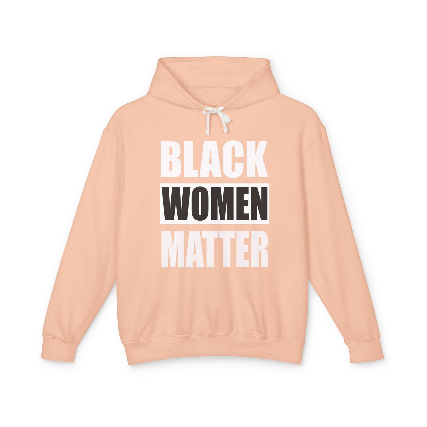 Unisex Lightweight Hooded Sweatshirt - Black Women Matter Statement Hoodie