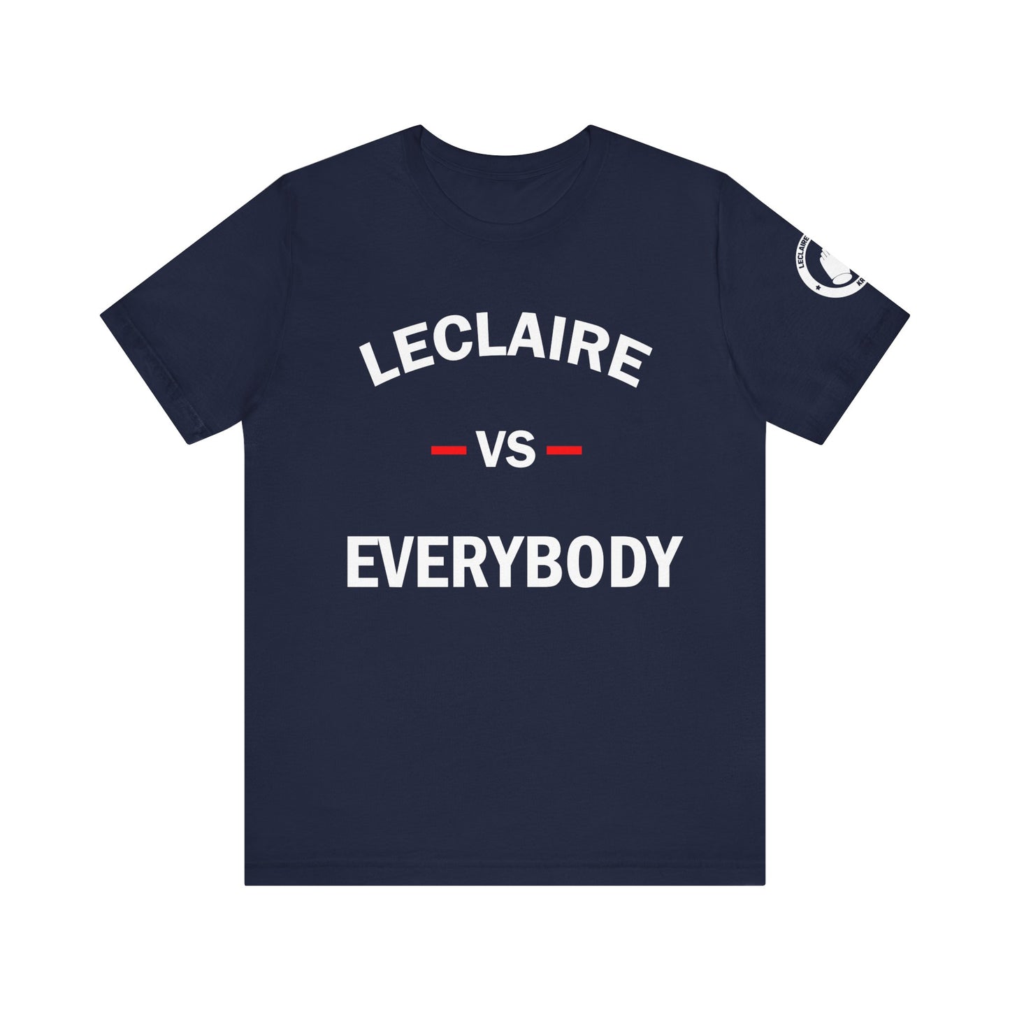 LECLAIRE VERSUS EVERYBODY