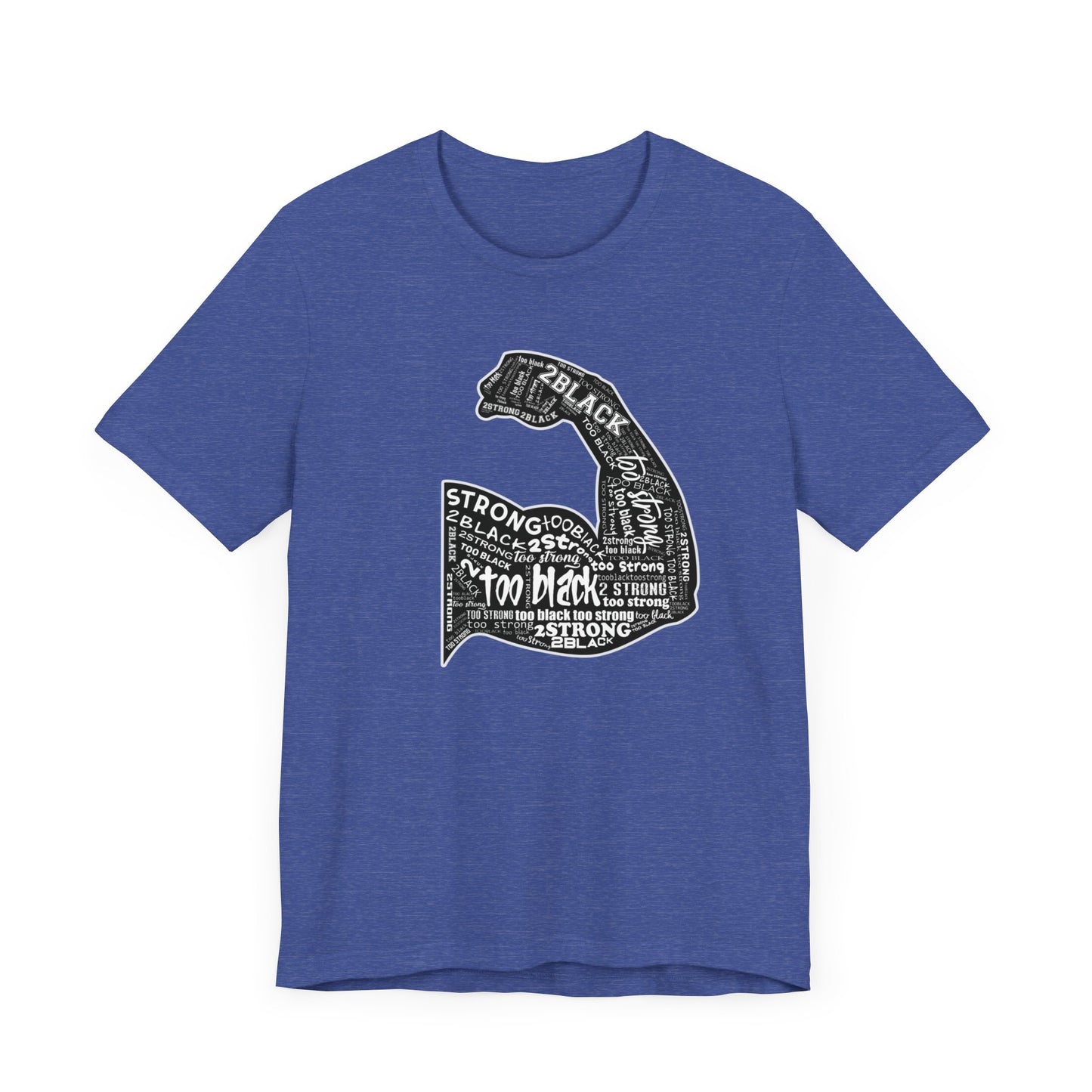 TOO BLACK TOO STRONG TMBKTU TEE