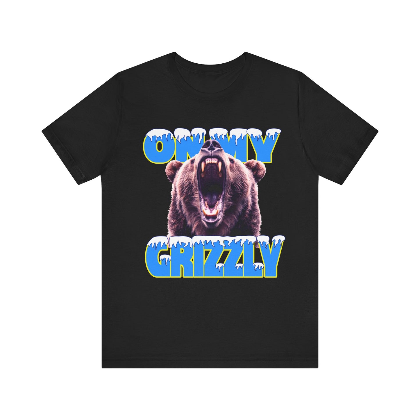 ON MY GRIZZLY TEE BY ALPHA DAWG