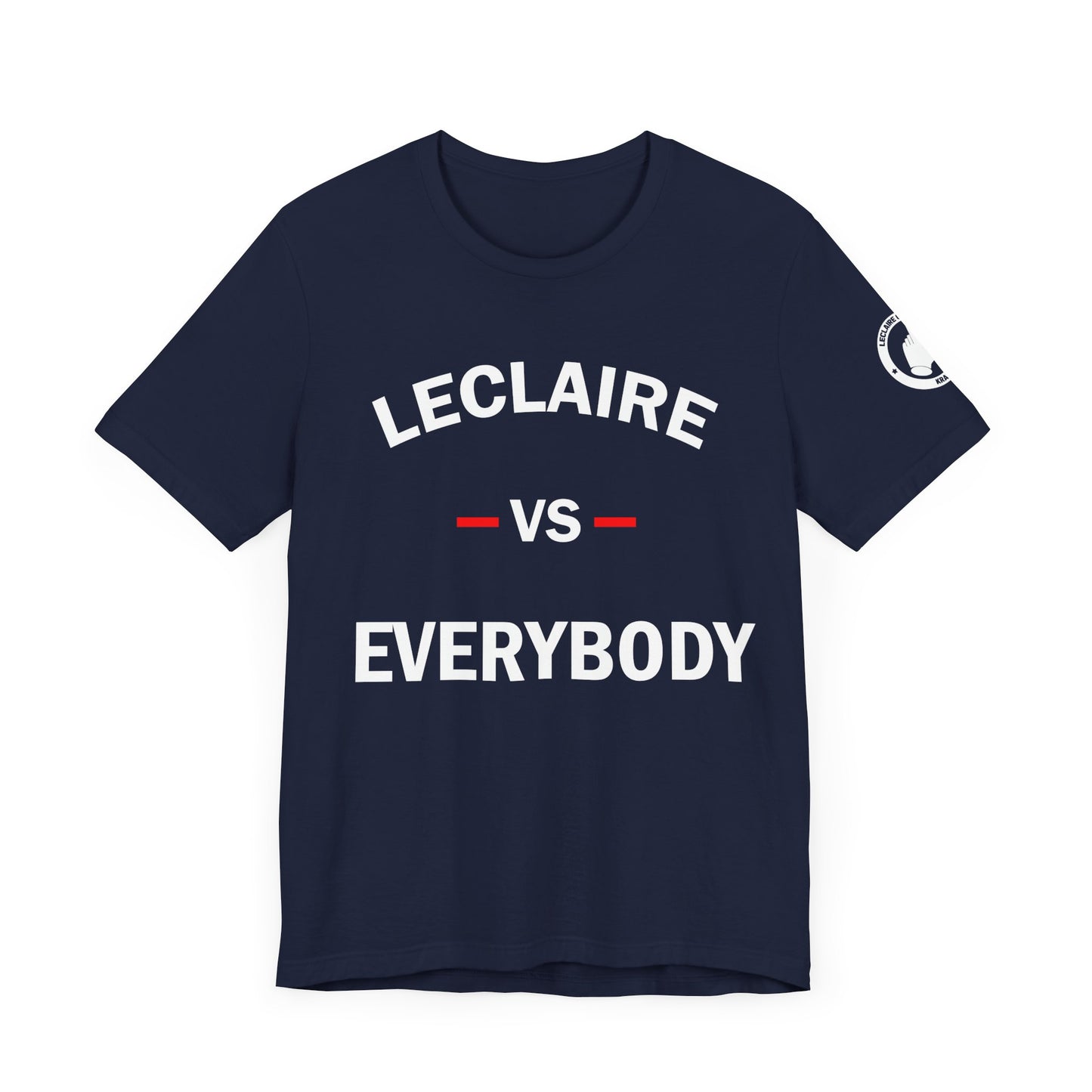 LECLAIRE VERSUS EVERYBODY