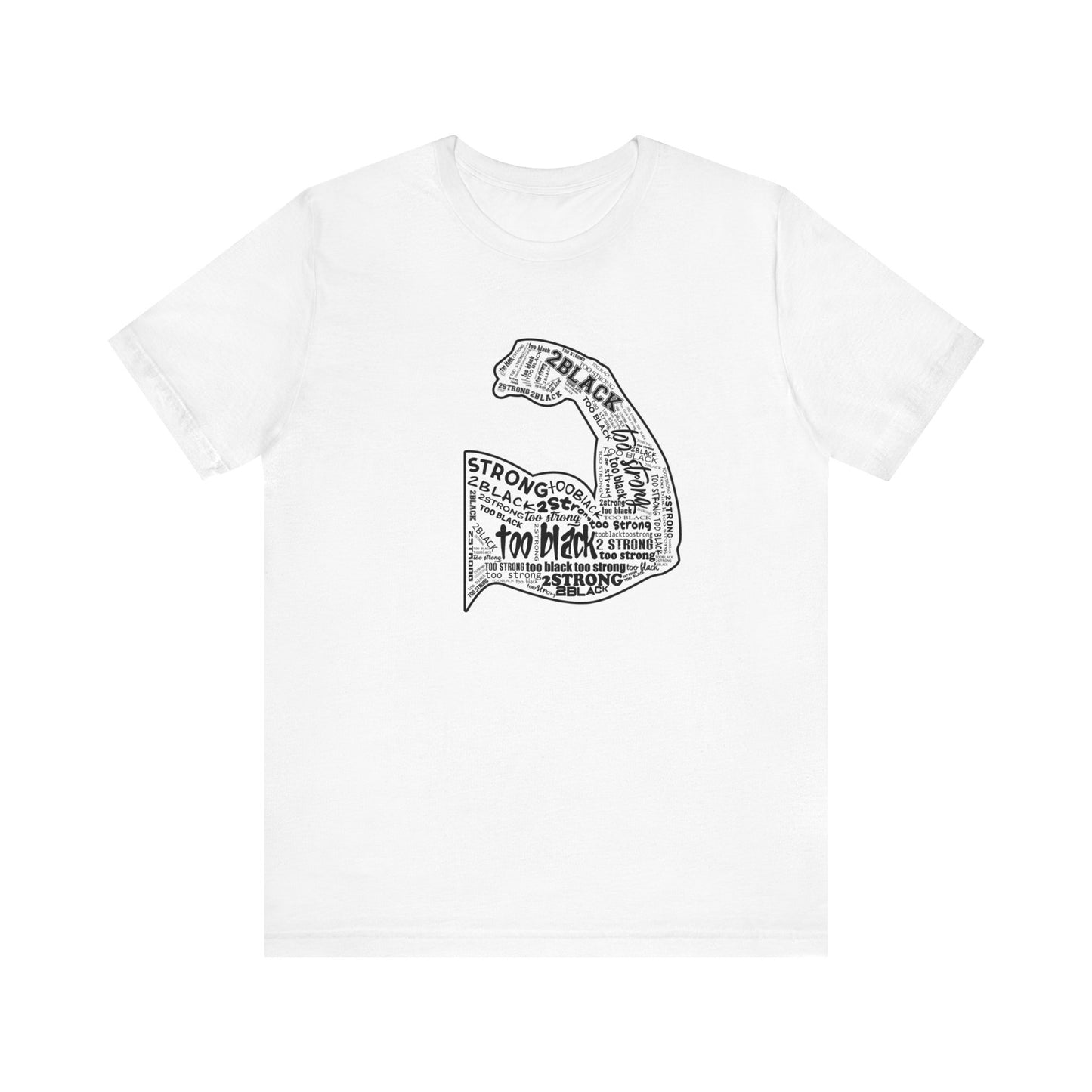 TOO BLACK TOO STRONG TMBKTU TEE