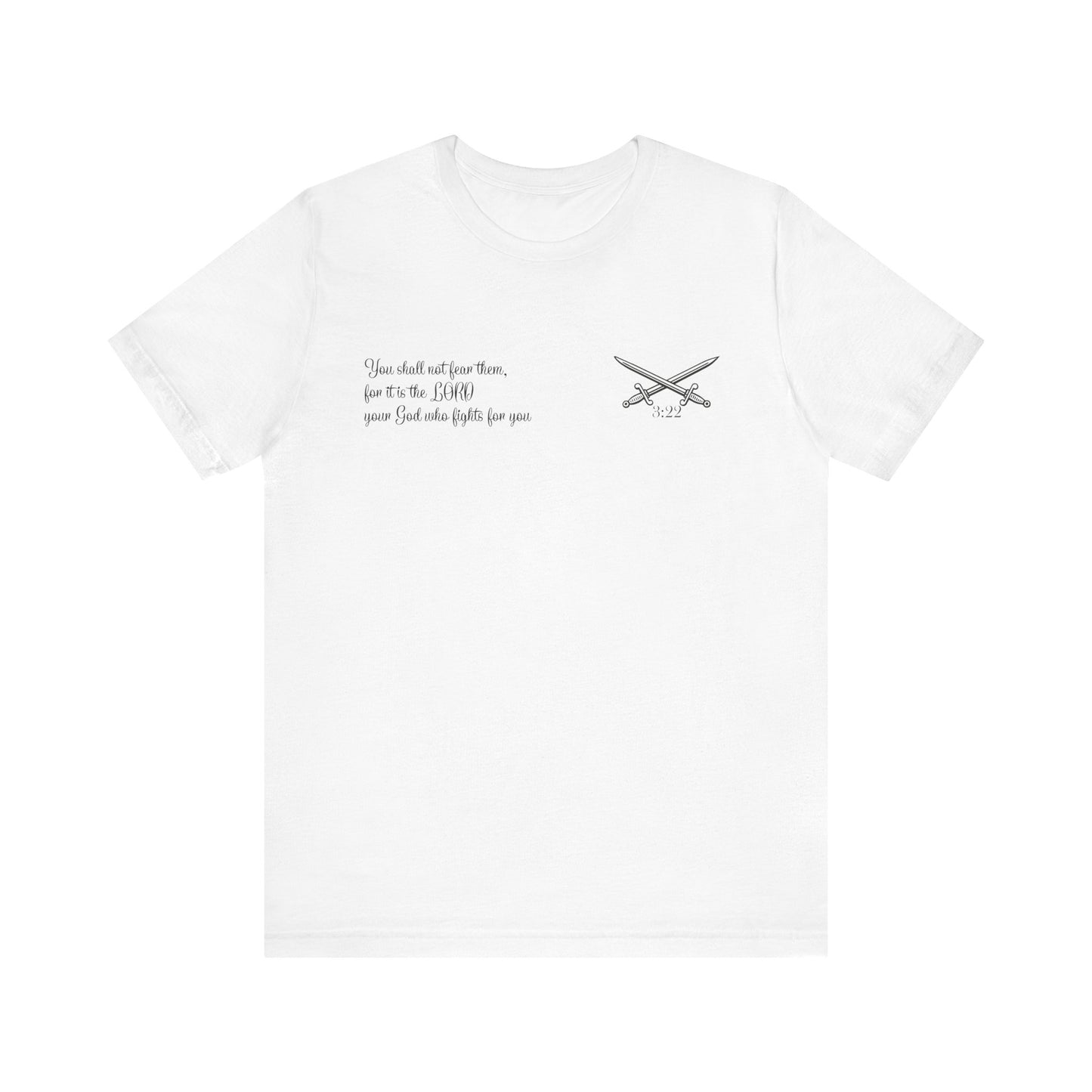 SWORD AND SCRIPT - FEAR NONE BUT GOD TEE