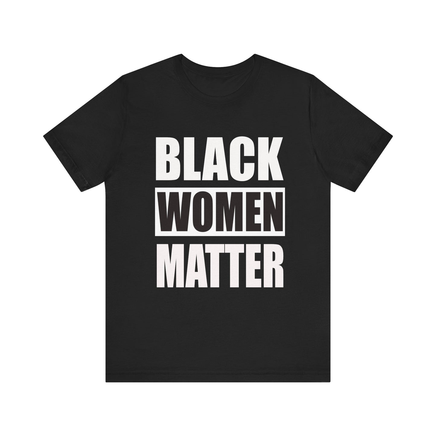 BLACK WOMEN MATTER