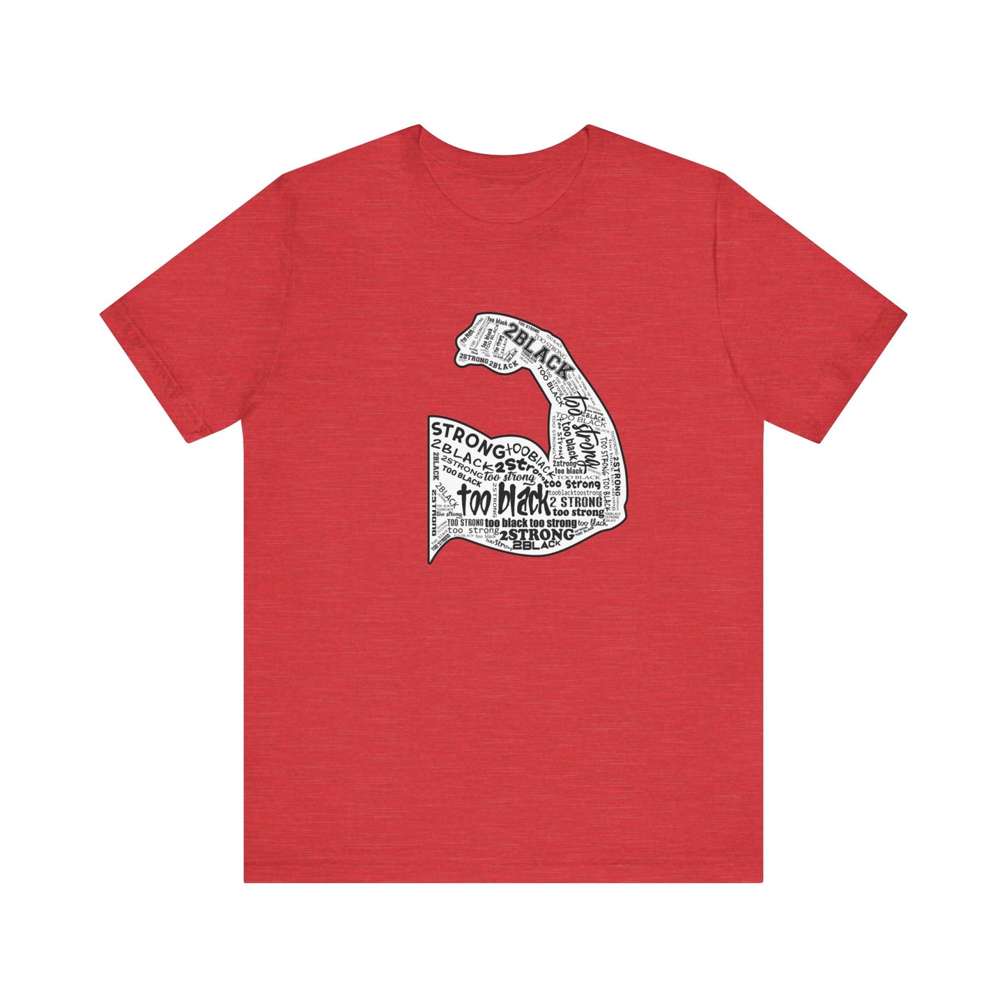 TOO BLACK TOO STRONG TMBKTU TEE