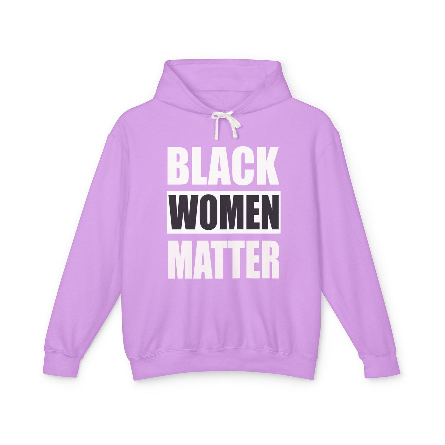 Unisex Lightweight Hooded Sweatshirt - Black Women Matter Statement Hoodie