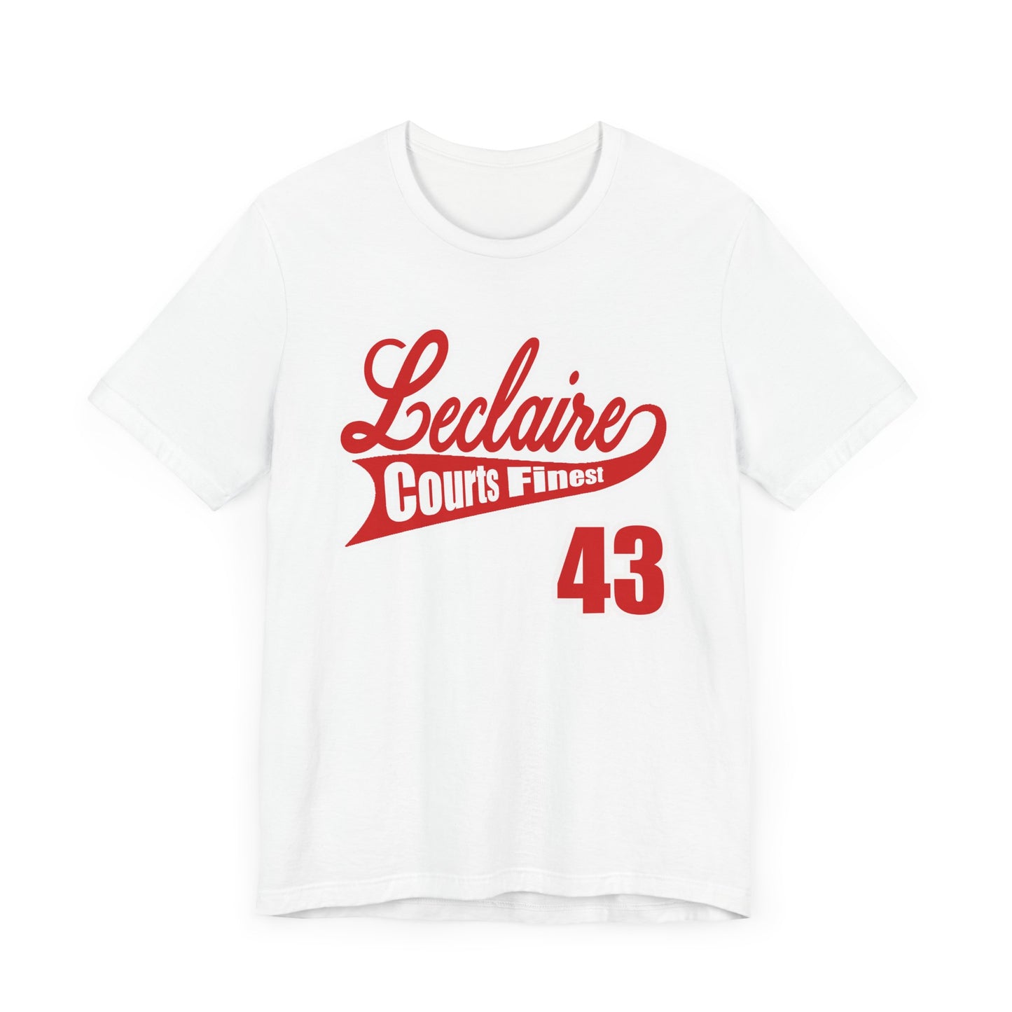 LeClaire Courts Finest Short Sleeve Tee - Casual Unisex T-Shirt for Sport Lovers