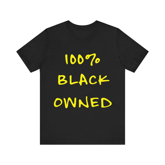 100% BLACK OWNED