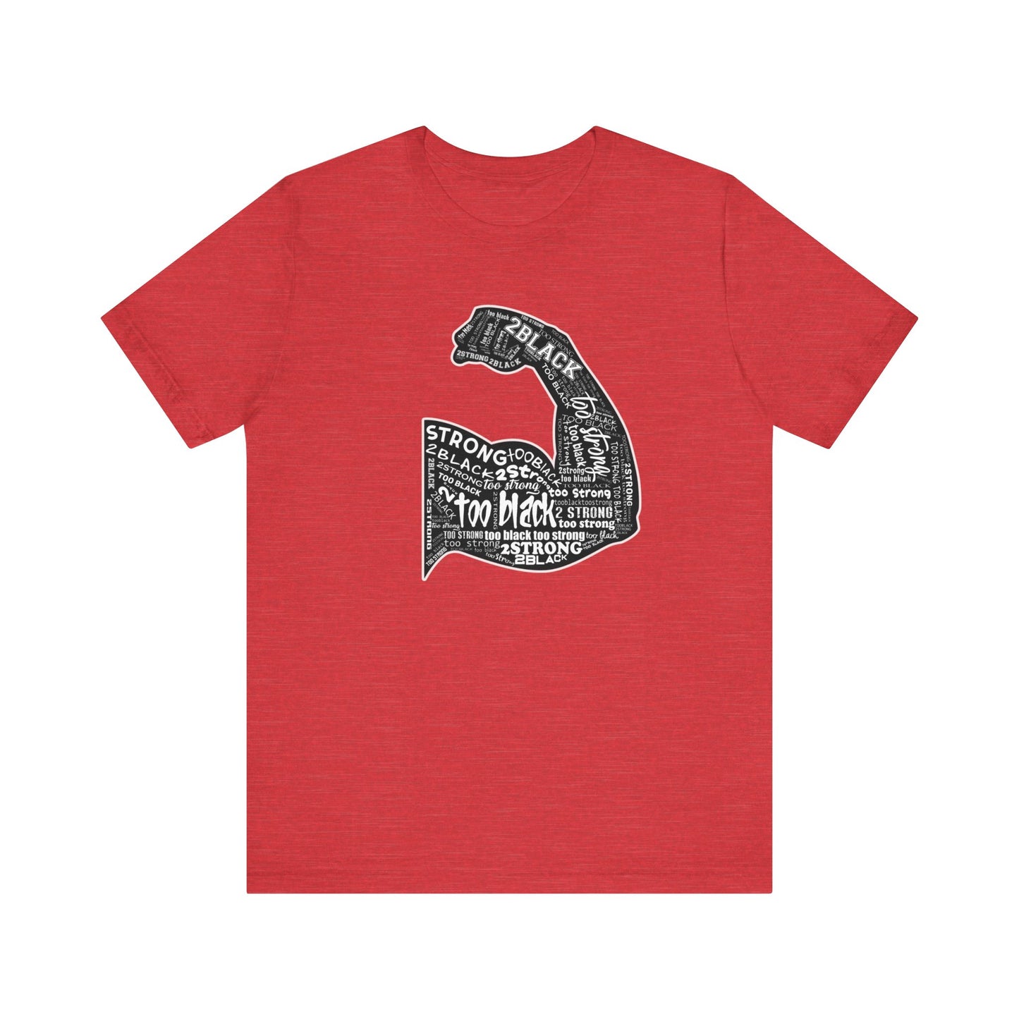 TOO BLACK TOO STRONG TMBKTU TEE