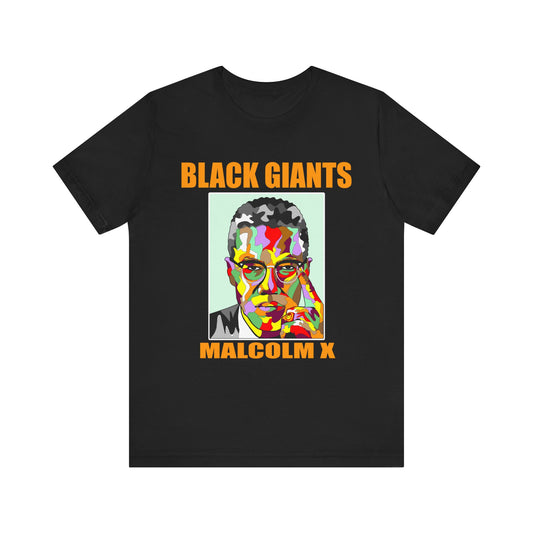BLACK GIANTS - MALCOLM X